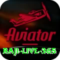baji live 365 VIP v2.4.5